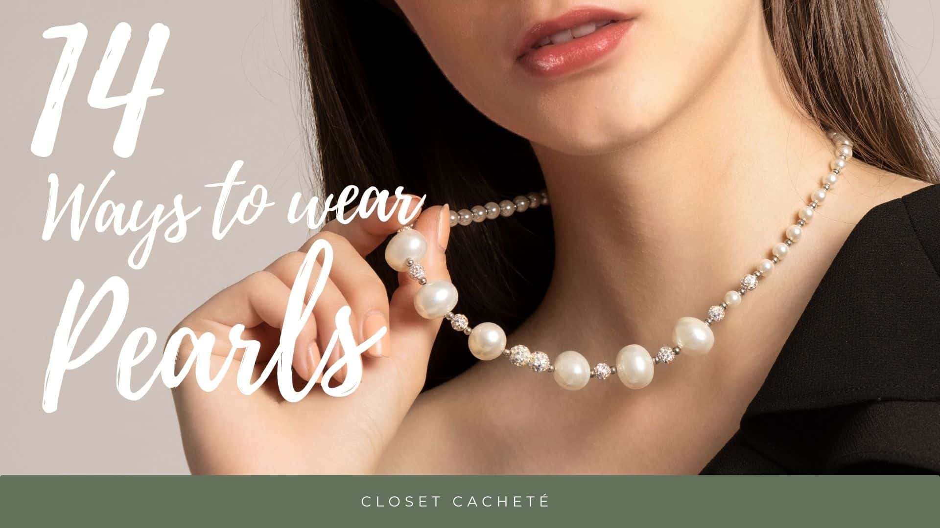 pearls ways to wear